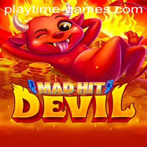 MadHitDevil: A Thrilling Adventure in the World of Playtime Games