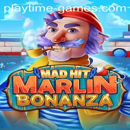 MadHitMarlinBonanza: Dive into the Exciting World of Playtime Games