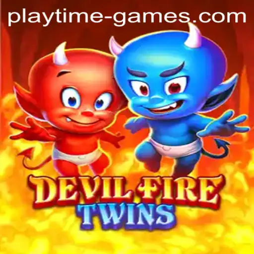 DevilFireTwins: A Thrilling Adventure in Playtime Games
