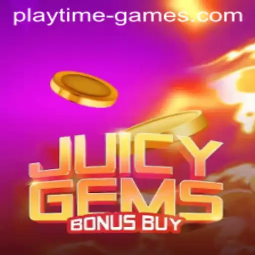 Unveiling JuicyGemsBonusBuy: A Deep Dive into Playtime Games' Latest Creation
